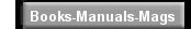Books, Repair Manuals, Reference Guides, Magazines...